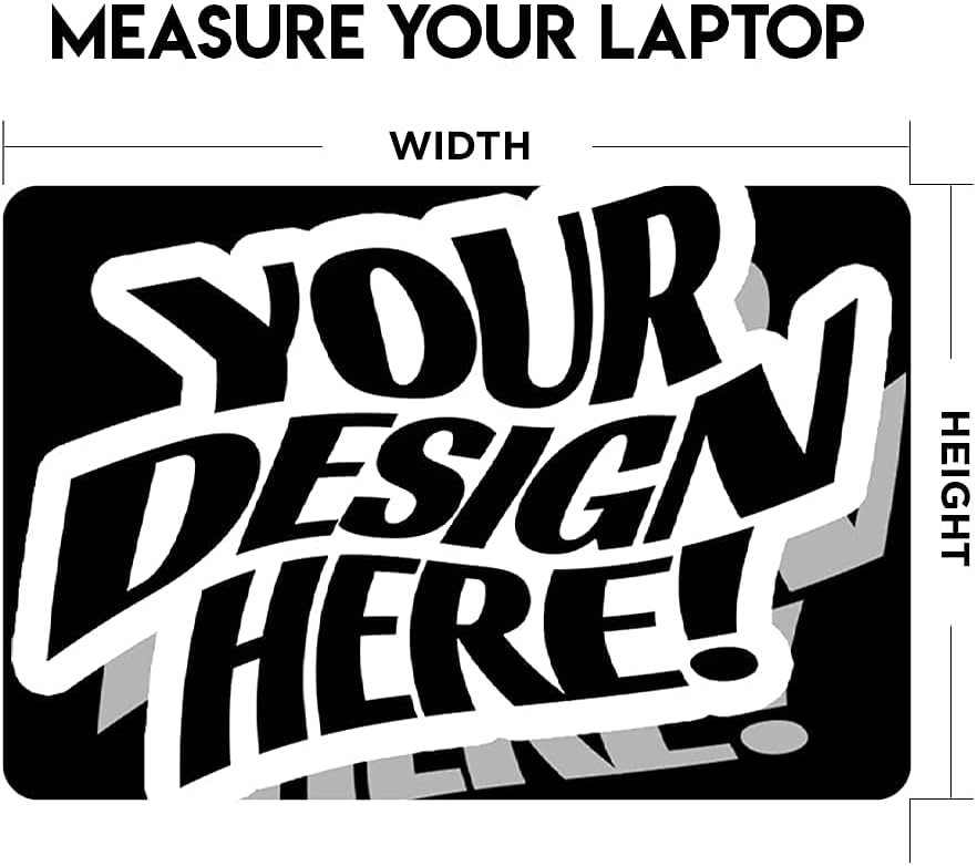Your Custom Design Upload Laptop Skin - Skin Decal Vinyl Wrap for 12" 13" 13.3" 14" 15" 15.4" 15.6 inch Laptops